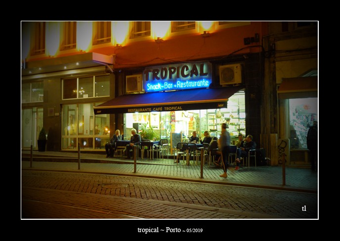 le tropical à Porto