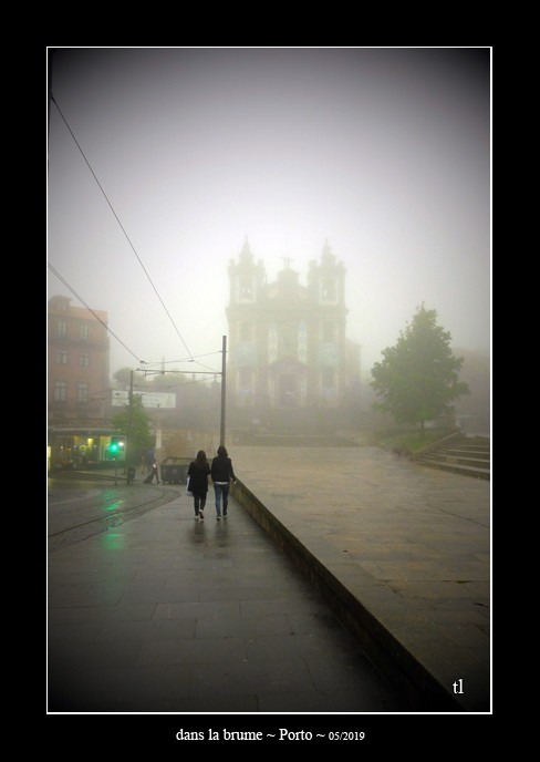 dans la brume de Porto